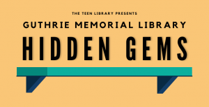 Guthrie Memorial Library Hidden Gems