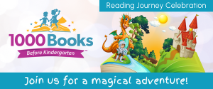 the 1000 books before Kindergarten logo for York County Libraries is on the left. A fairy-tale illustration which is decorative is on the right. Text reads "Reading Journey Celebration. Join us for a magical adventure!"