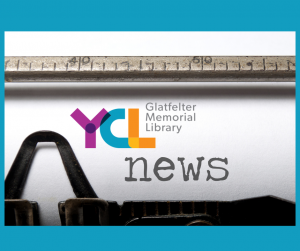 Glatfelter Memorial Library's July 2022 Newsletter