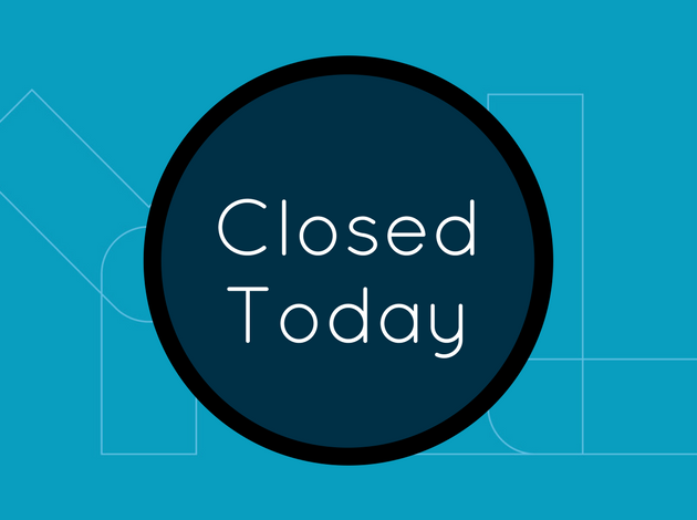 Closed Today Teal Events
