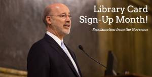 library card sign up month blog image featuring governor tom wolf
