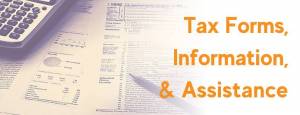 Tax Forms, Information, & Assistance