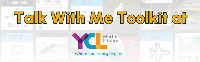 Talk With Me Toolkit at Martin Library