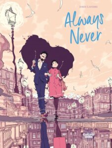 The Cover of Always Never by Jordi Lafebre
