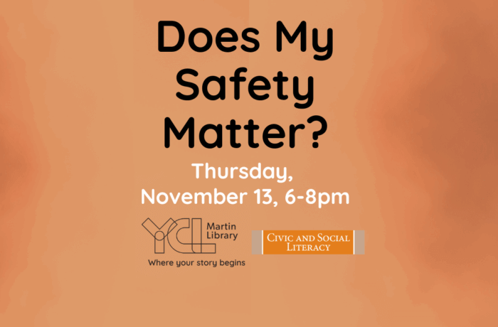 "Does my safety matter?" Thursday, November 13, 6-8pm