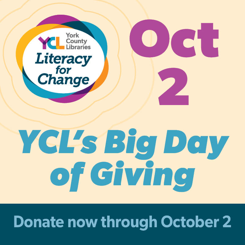 square graphic with text that reads "Literacy for Change: Oct 2. YCL's Big Day of Giving"